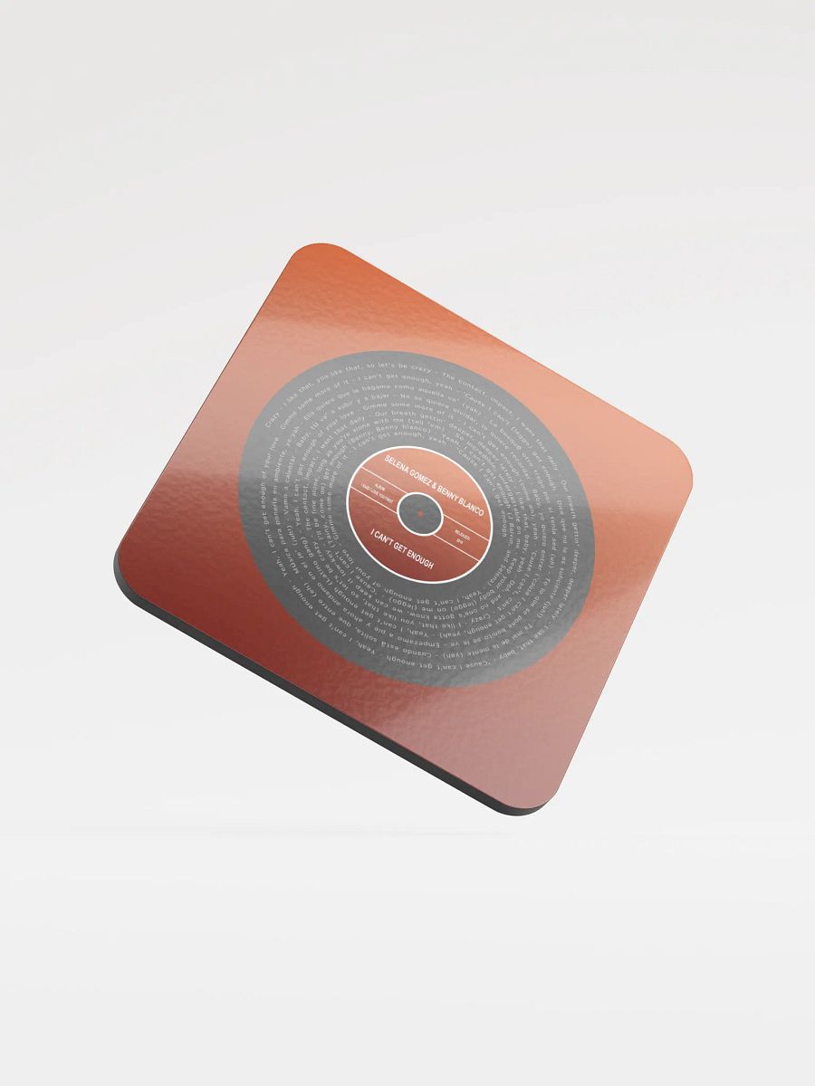 SELENA GOMEZ & BENNY BLANCO - I CAN'T GET ENOUGH COASTER product image (1)