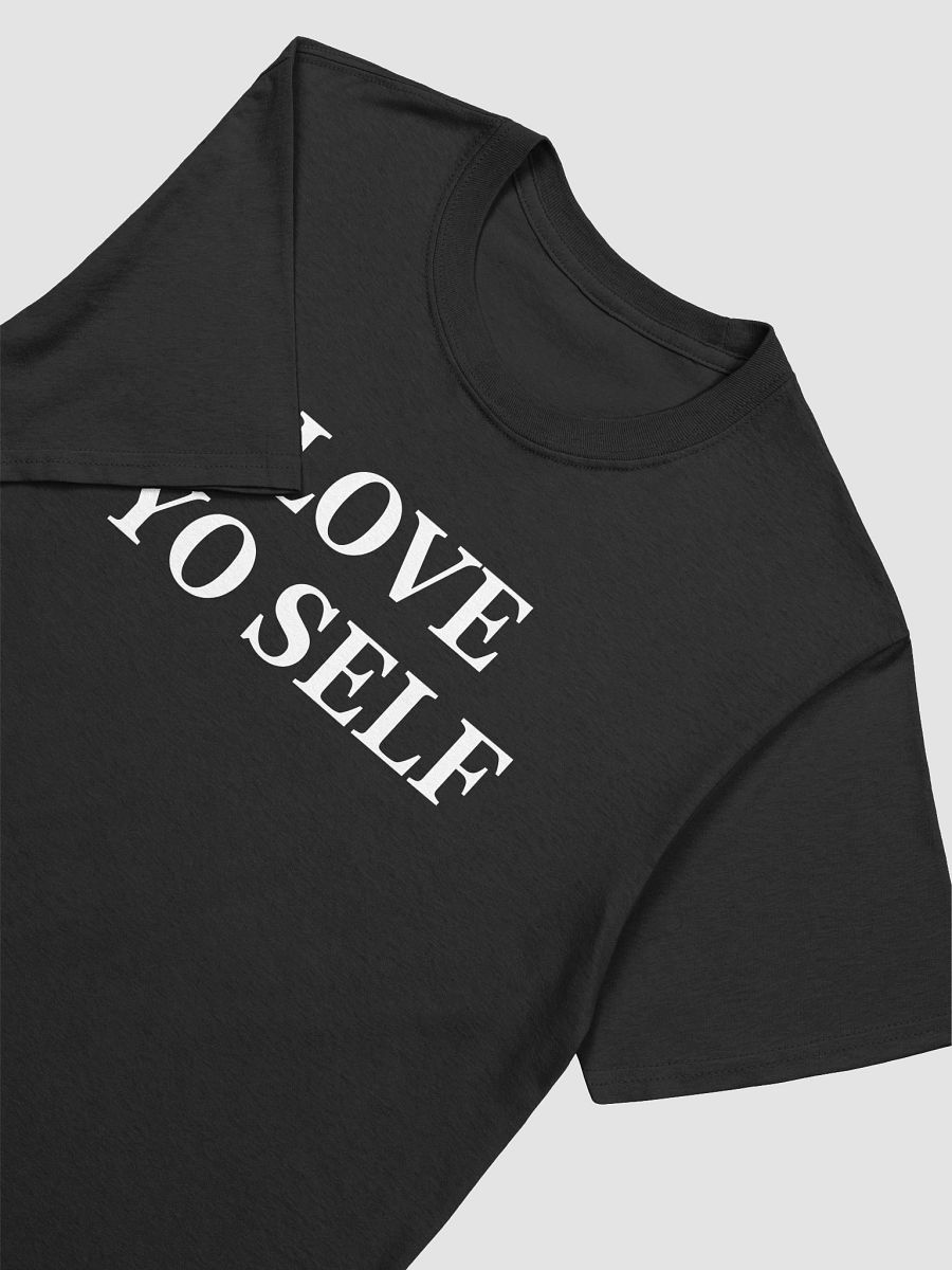 Love Yo Self T-Shirt product image (3)