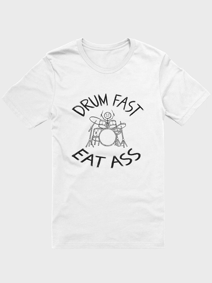 Drum Fast, Eat A** product image (1)