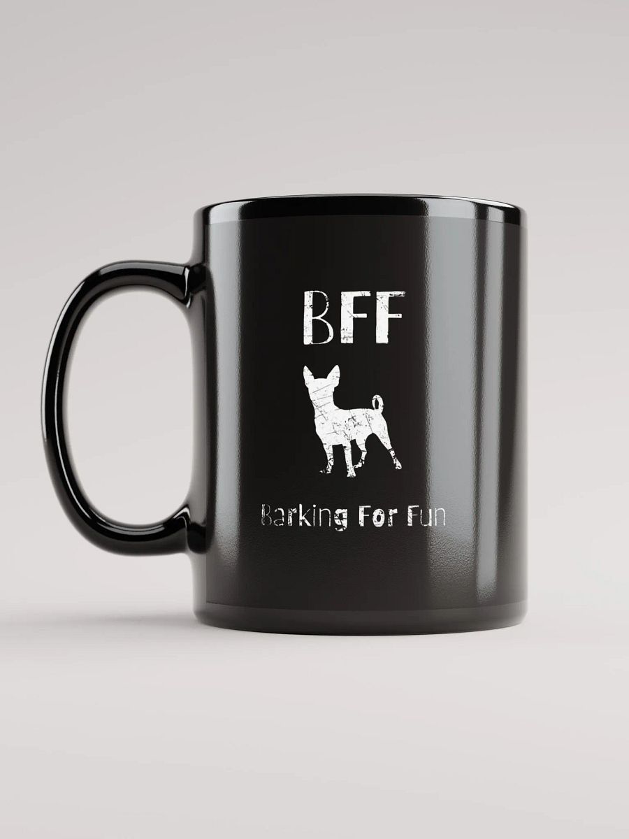 Chihuahua BFF Barking for fun, funny pun, cute joke, noisy dog, ambidextrous left-handed right-handed tea coffee mug product image (2)