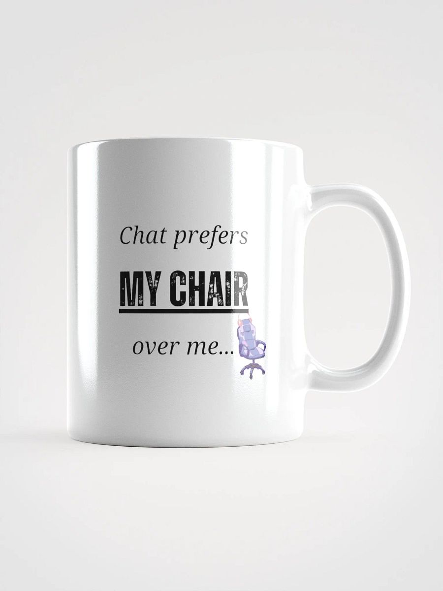 'Chat prefers my chair over me' - Mug product image (1)