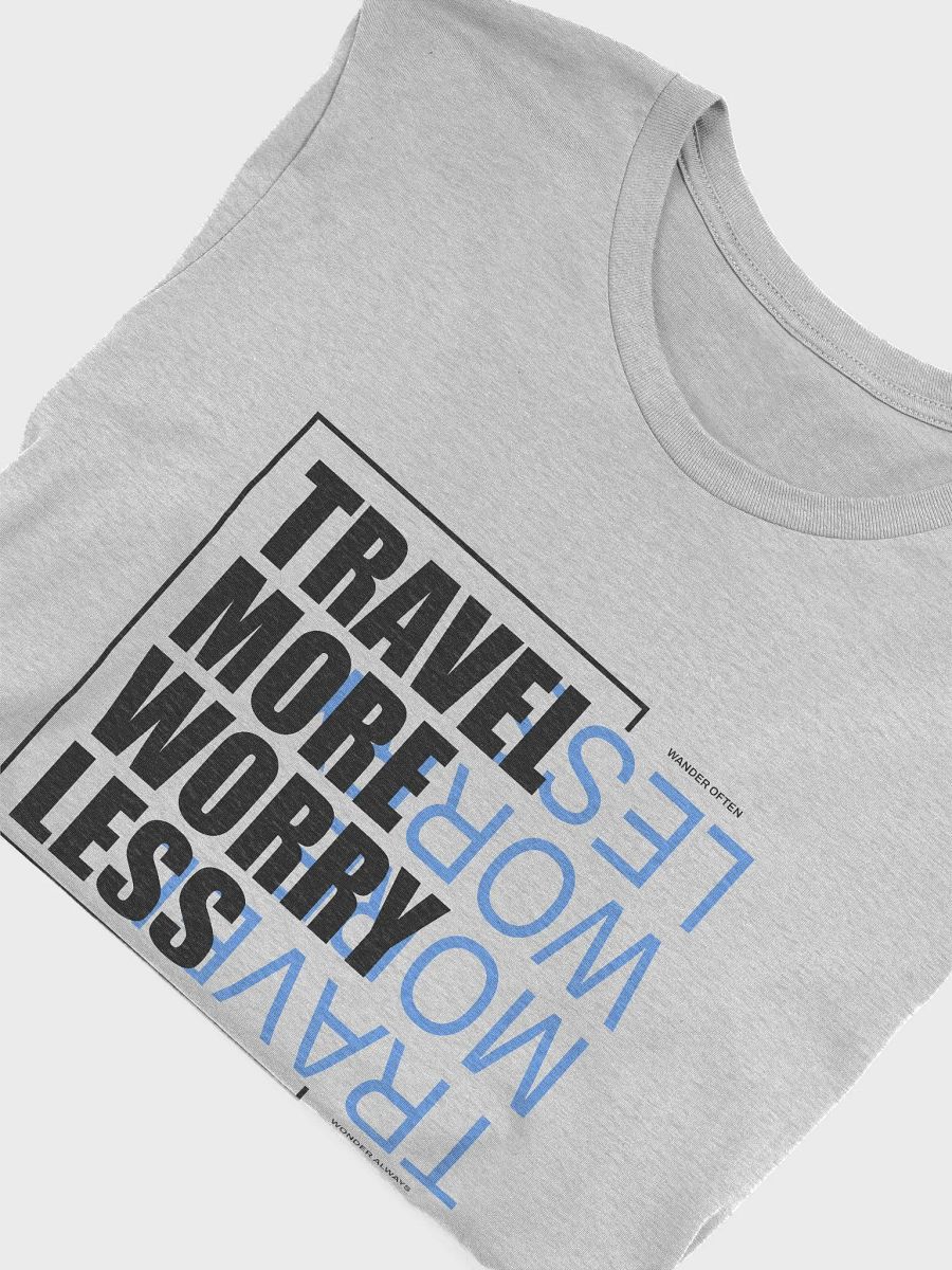 Travel More Streetwear Unisex Tee Shirts product image (5)