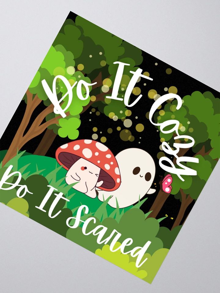 Do It Cozy, Do It Scared | Sticker product image (2)