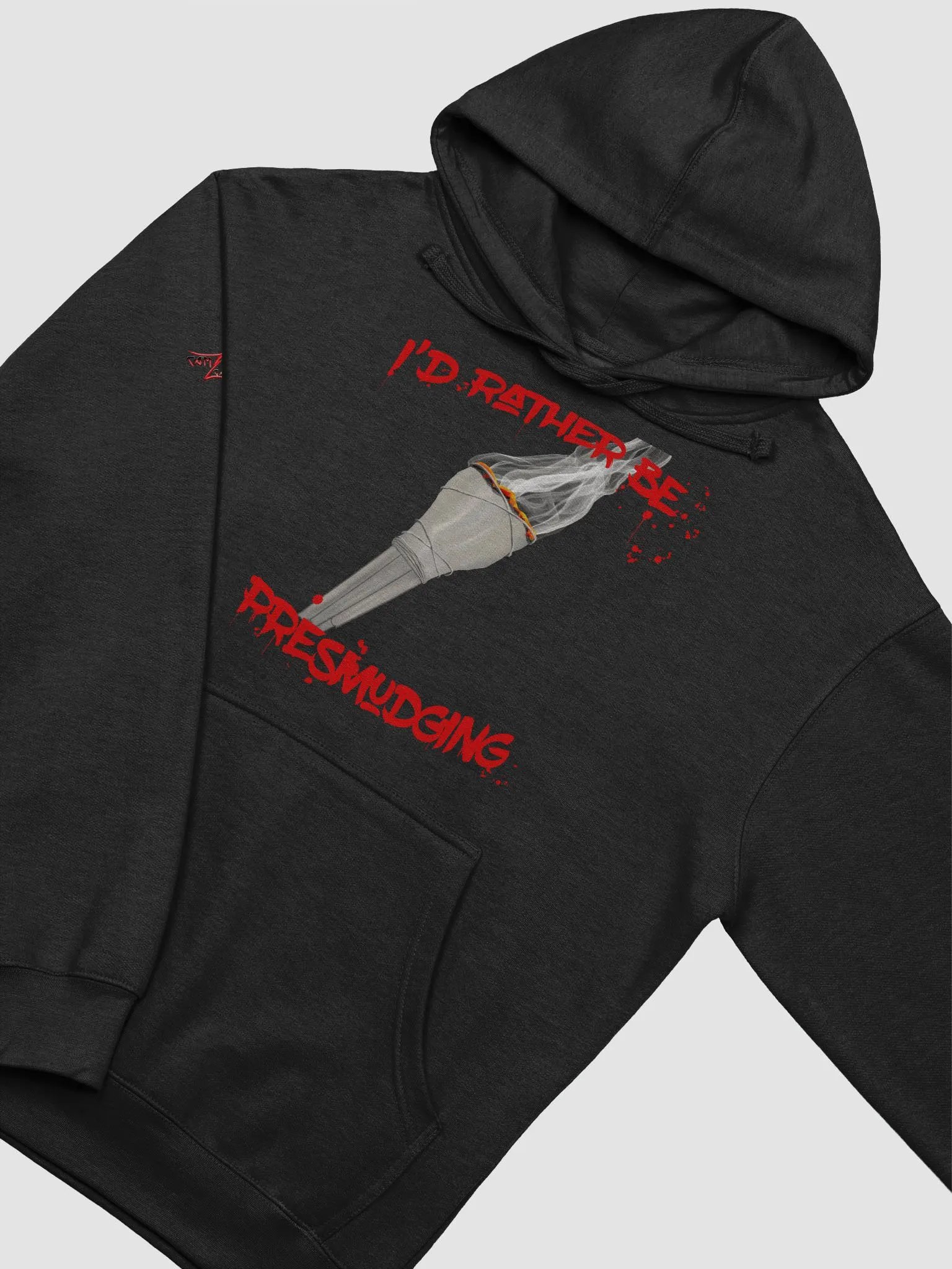 I'd Rather Be Presmudging (Hoodie) product image (3)