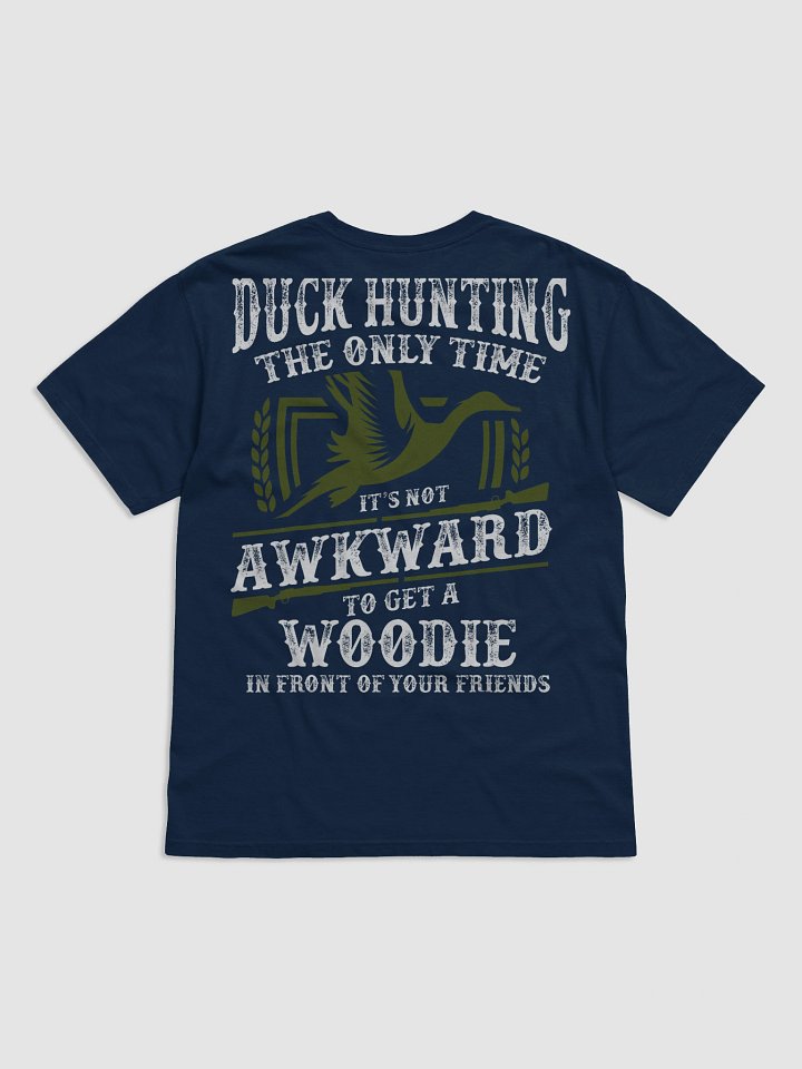Duck Hunting Humor Tee product image (18)