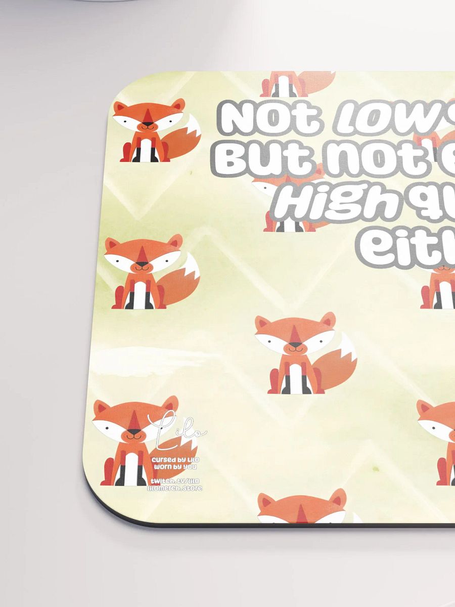 Not Low Quality Medium Mouse Mat - foxy product image (6)
