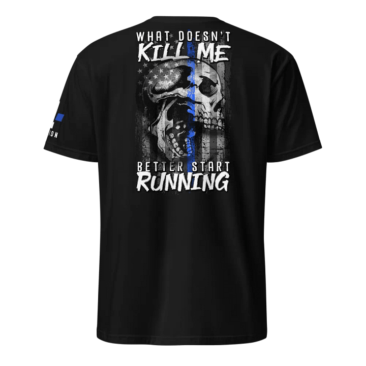 Police: What Doesn't Kill Me Better Run product image (1)