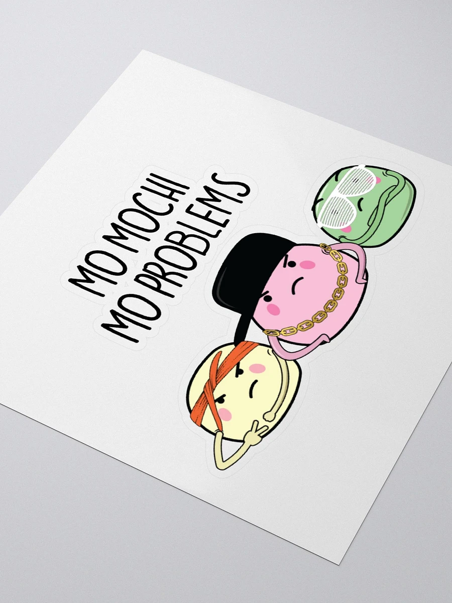 Mo Mochi Mo Problems Sticker product image (3)