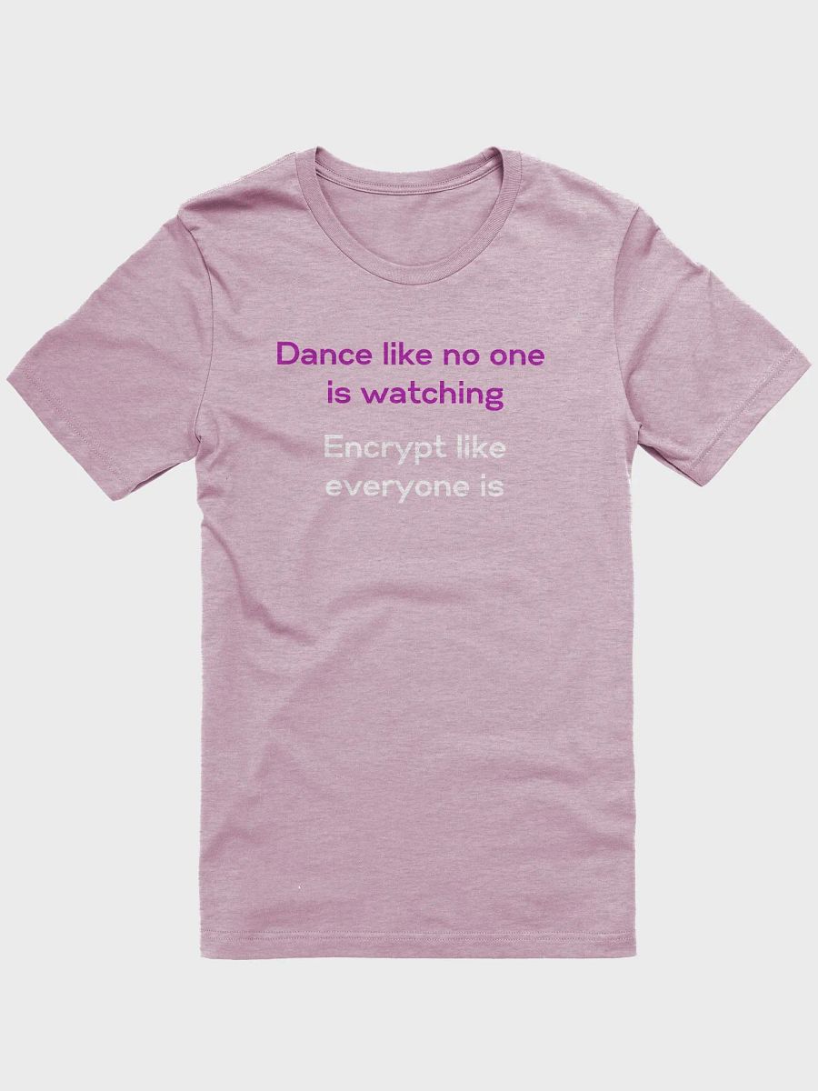 Dance & Encrypt Unisex T-Shirt product image (1)