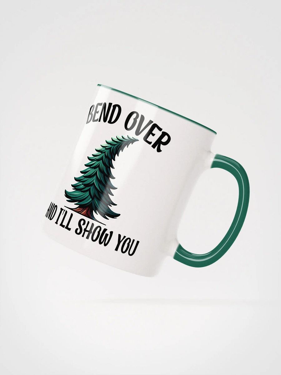 Bend Over and I'll Show You Mug product image (8)