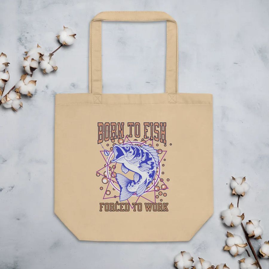 Born To Fish Forced To Work Dynamic Fisherman's Tote product image (4)