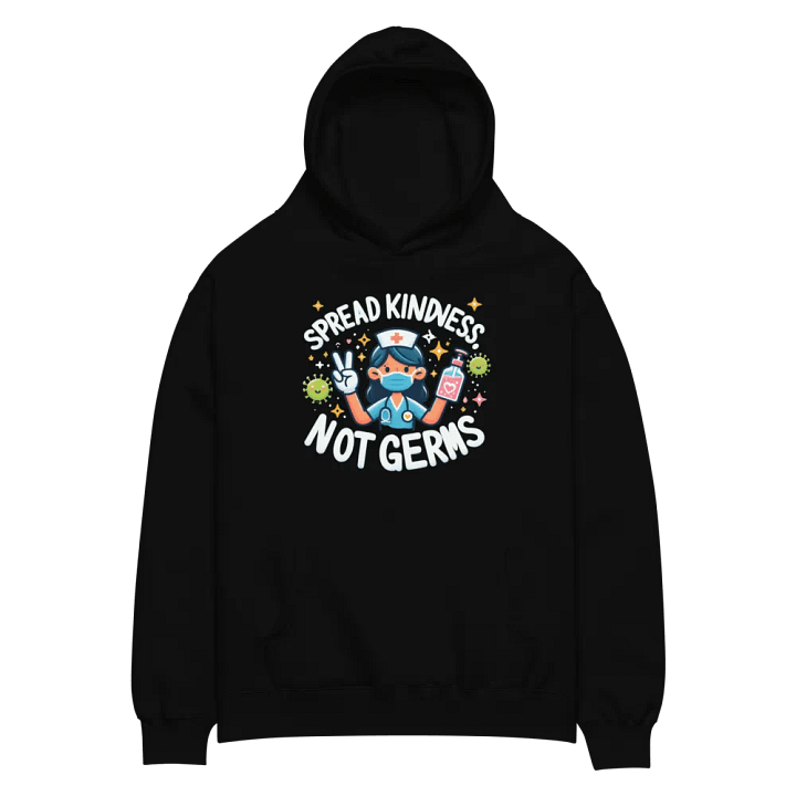 Spread Kindness Not Germs Nurse Hoodie product image (4)