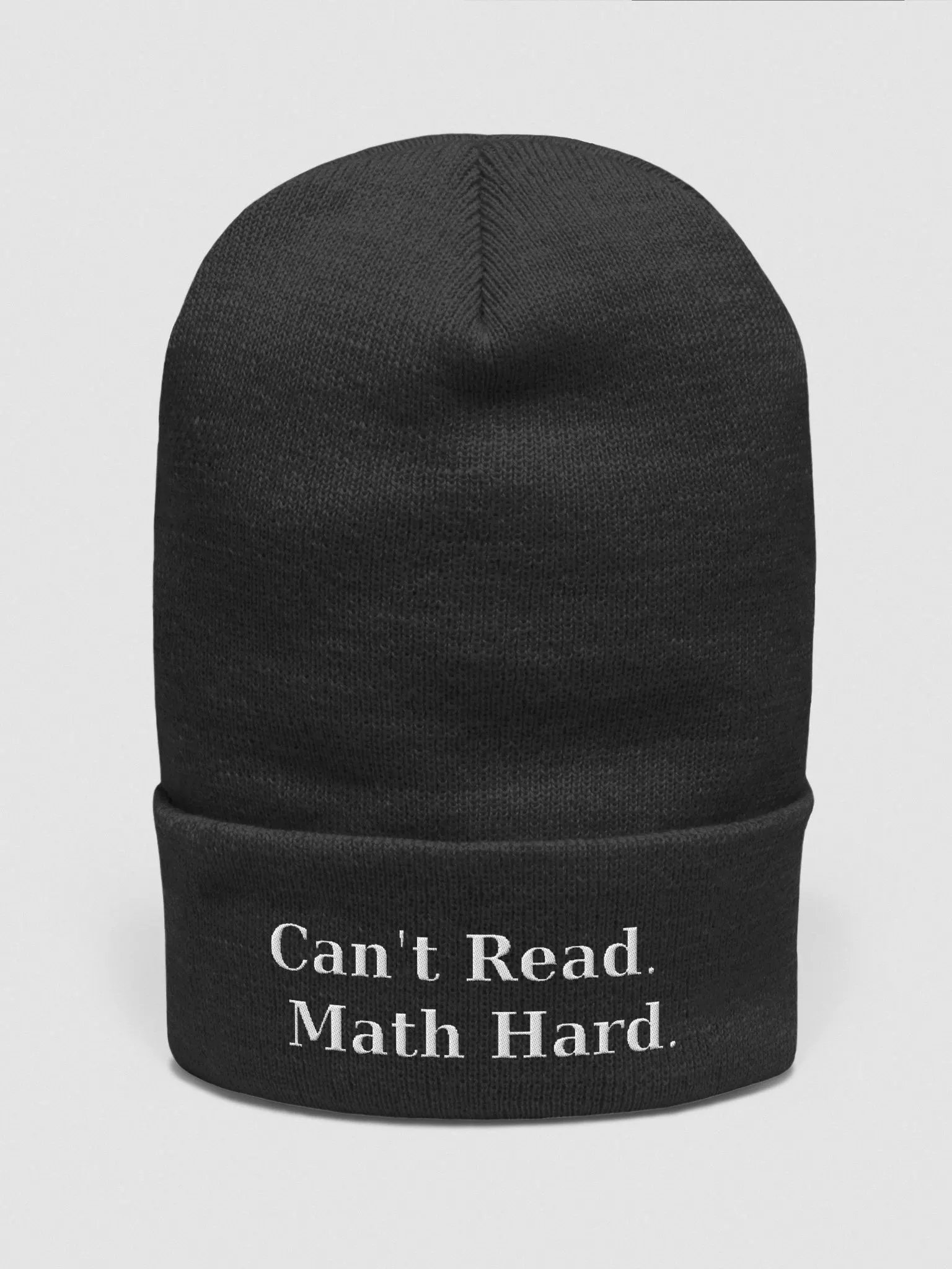 Can't Read. Math Hard. product image (2)