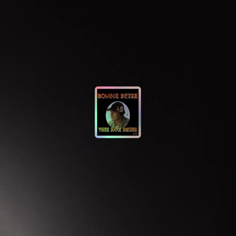 Dominic Dieter As Thee Dare Dieter 03 - Kiss-Cut Holographic Sticker product image (2)