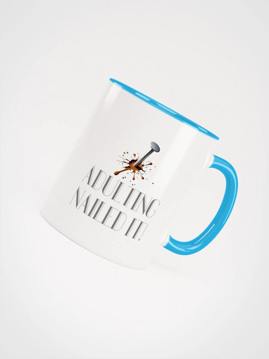 Adulting, Nailed it! Ceramic Mug with Color Inside product image (38)