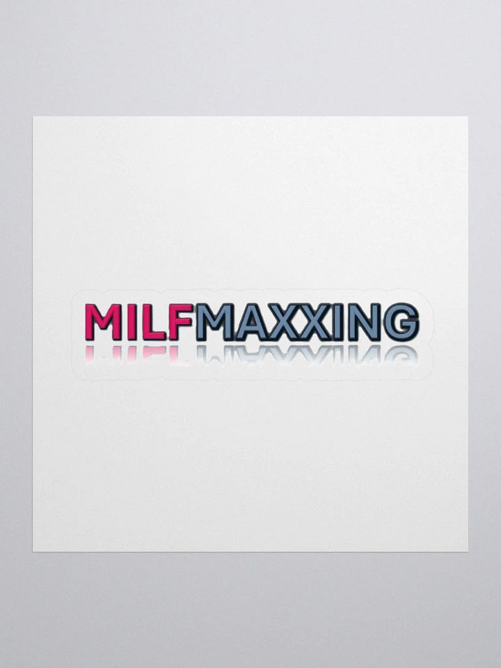 MILFMAXXING sticker product image (1)