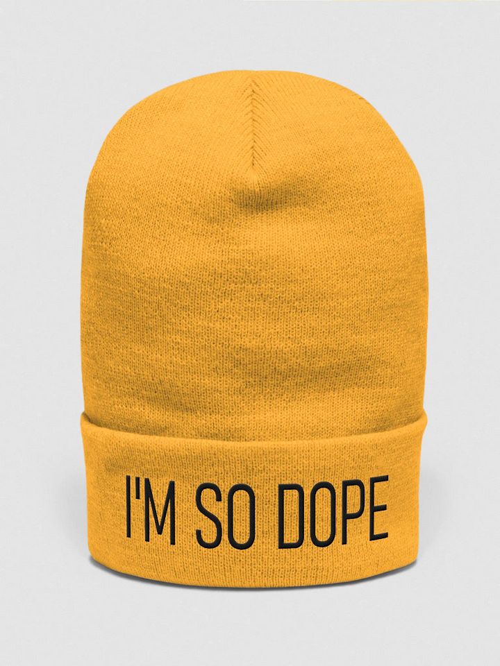 "I'm So Dope" Beanie product image (3)