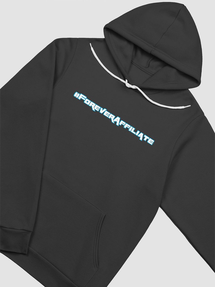 #ForeverAffiliate - Hoodie - Super Soft product image (3)