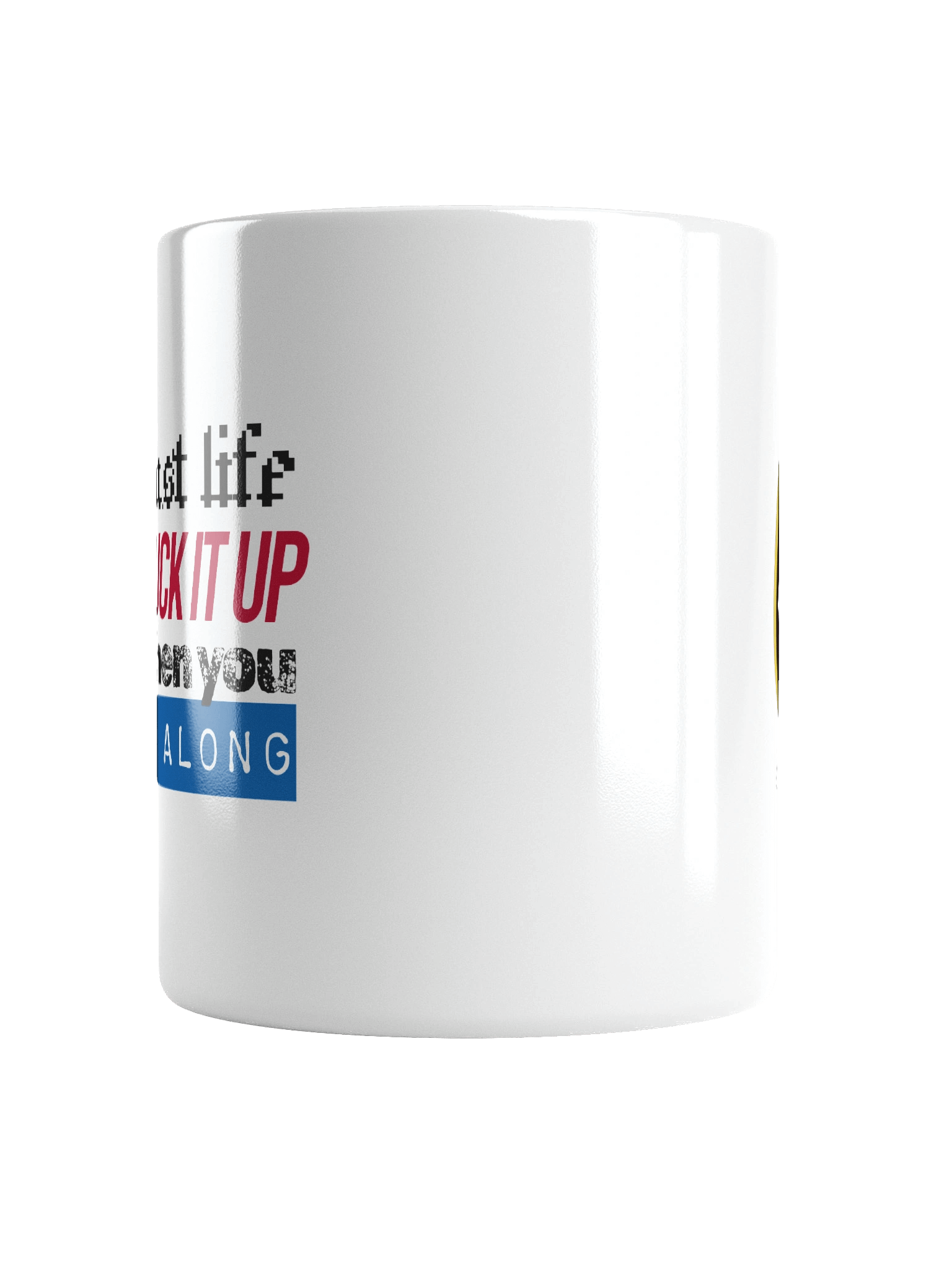 It's Just Life Mug product image (6)