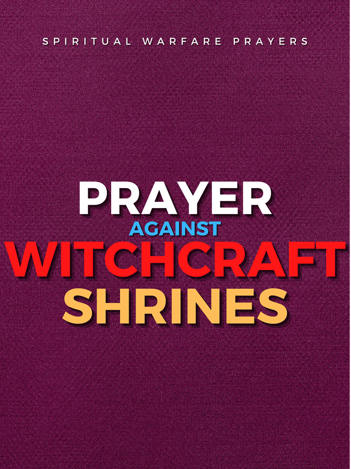 Prayer Against Witchcraft Shrines product image (1)