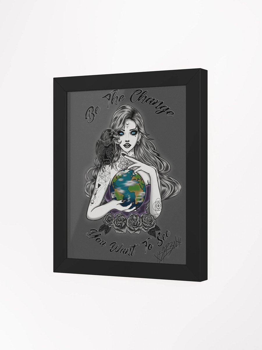 Be the Change Poster Signed / Framed product image (17)