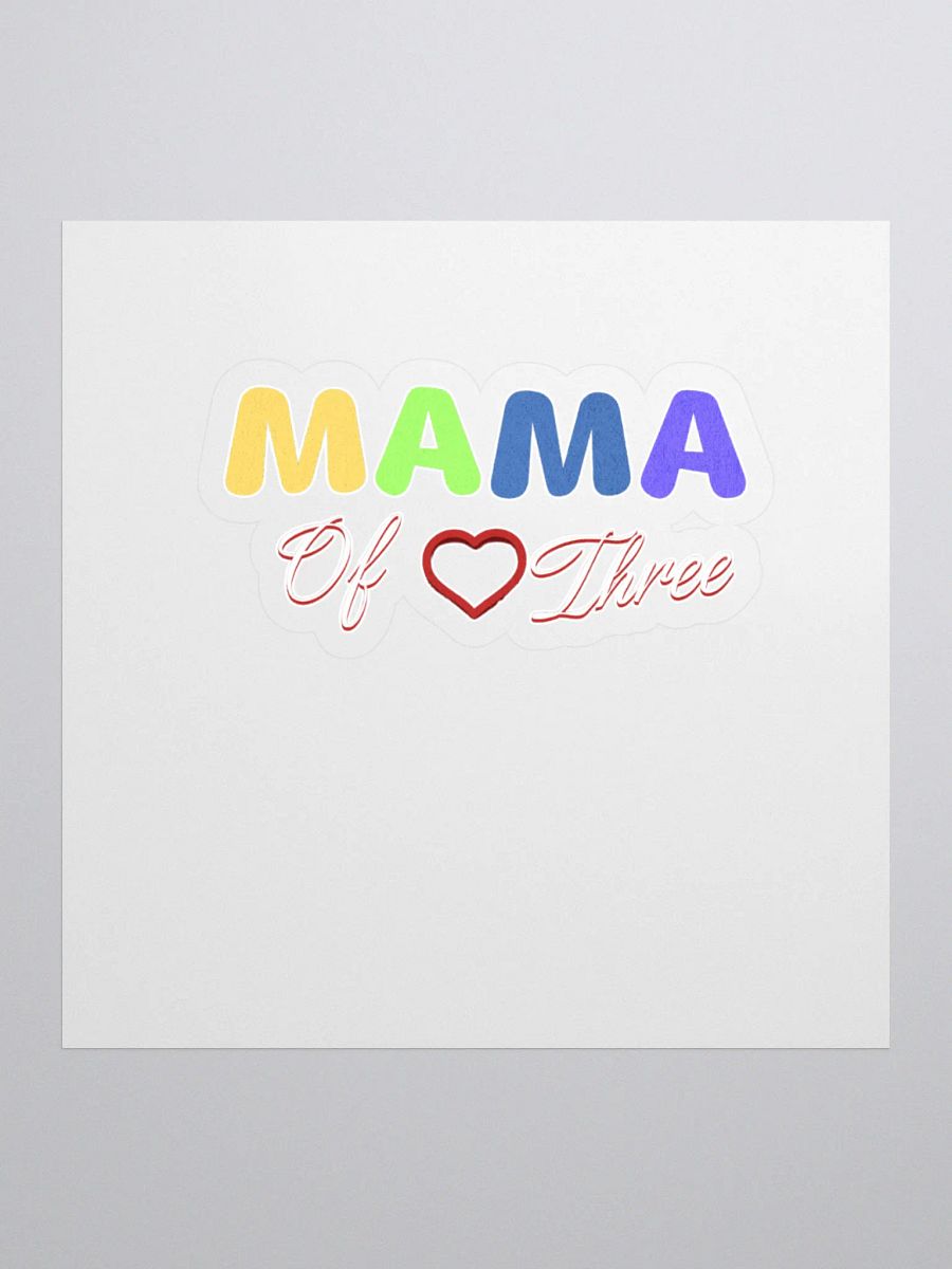 Mama of Three - Loving Family Design Sticker product image (1)