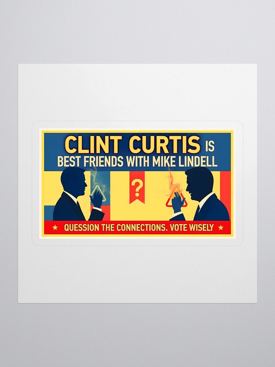 Clint Curtis & Mike Lindell Question the Connections Sticker Set product image (1)