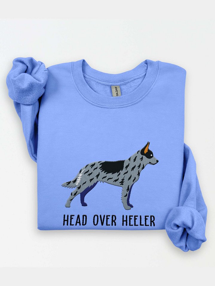 Head Over Heeler Sweatshirt (Embroidered) of an Australian Cattle Dog(Blue Heeler) product image (1)