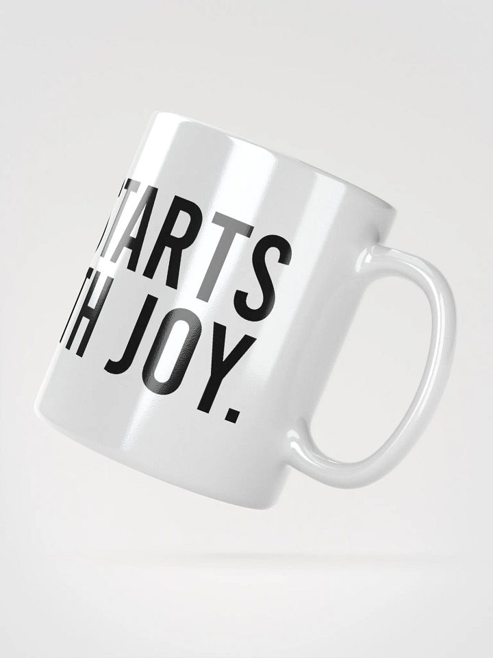 This mug starts my day with joy. - coffee mug product image (6)