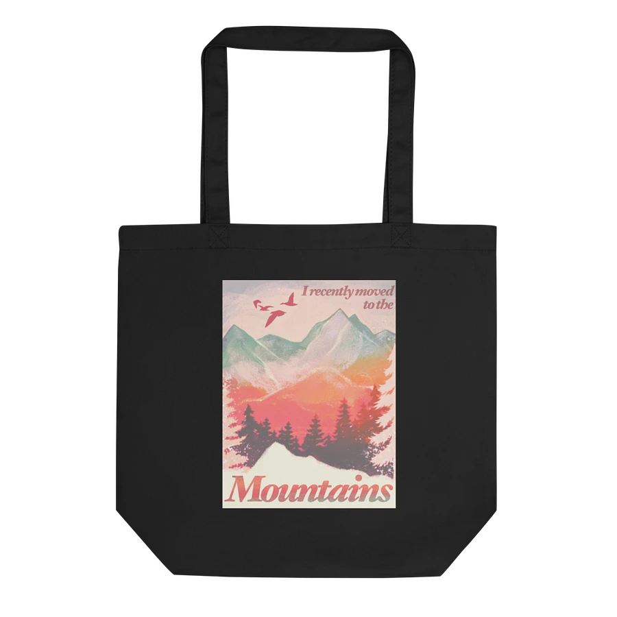 I Recently Moved To The Mountains Tote Bag product image (1)