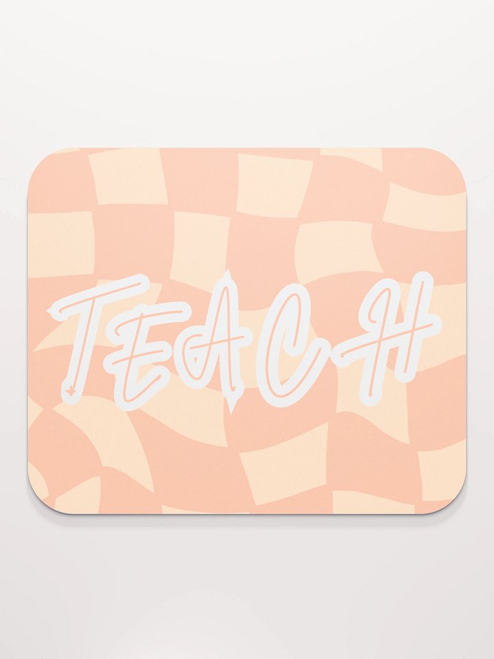 TEACH mouse pad product image (2)