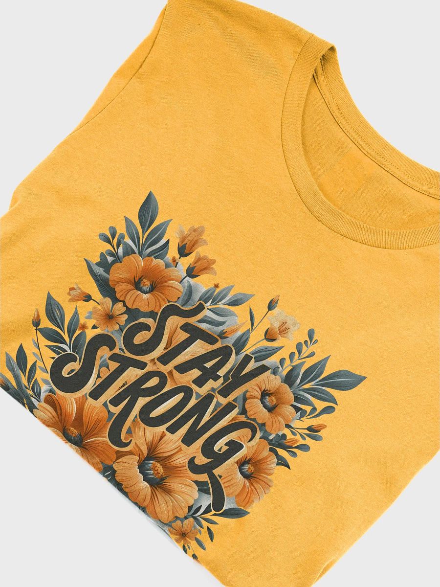 Stay Strong T-Shirt V2 product image (85)