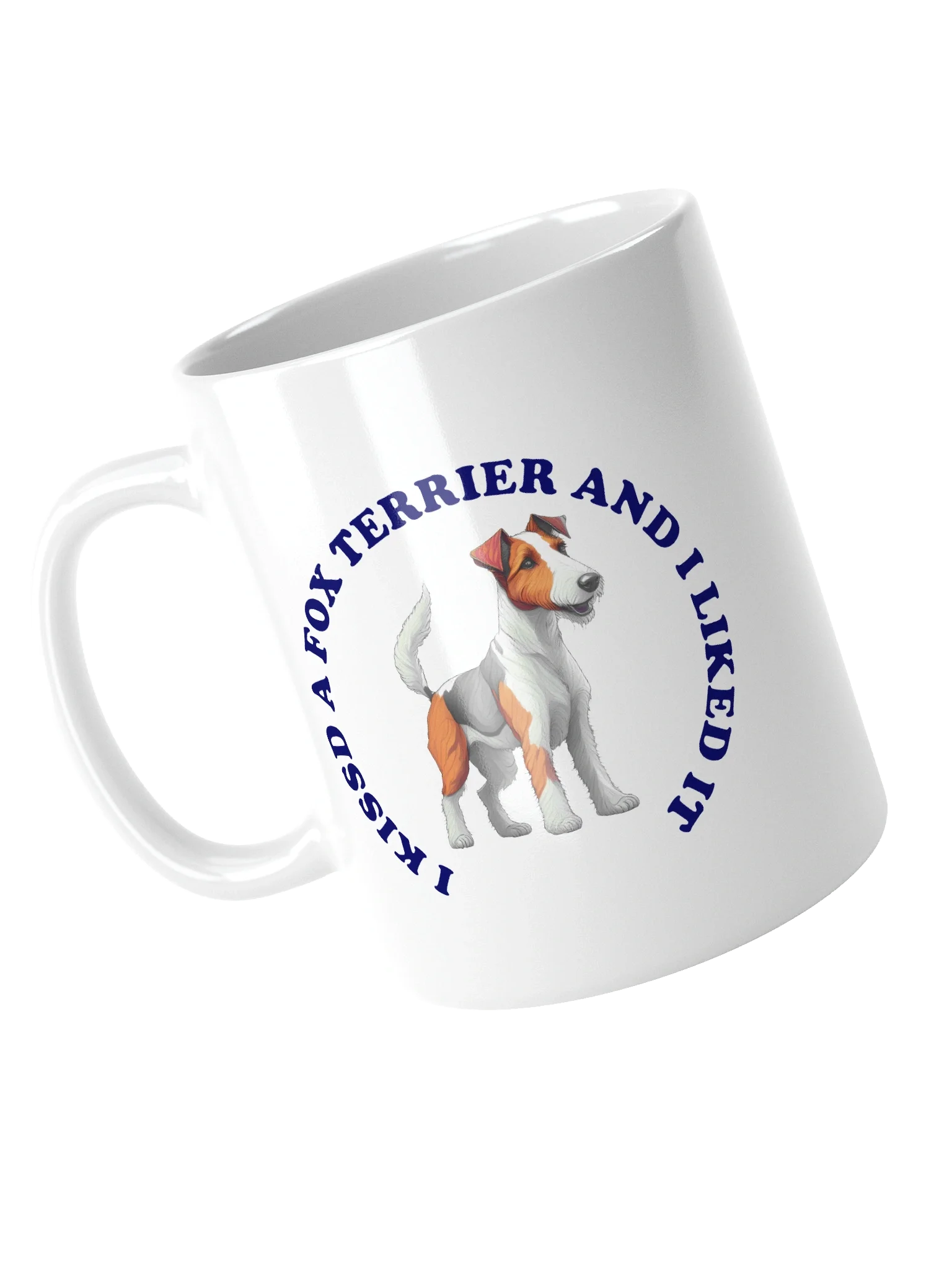 I Kissed a Fox Terrier, Mug product image (11)