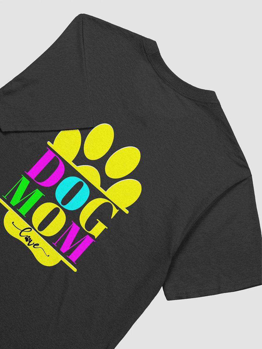 Dog Mom T-shirts, Paws of Love product image (3)