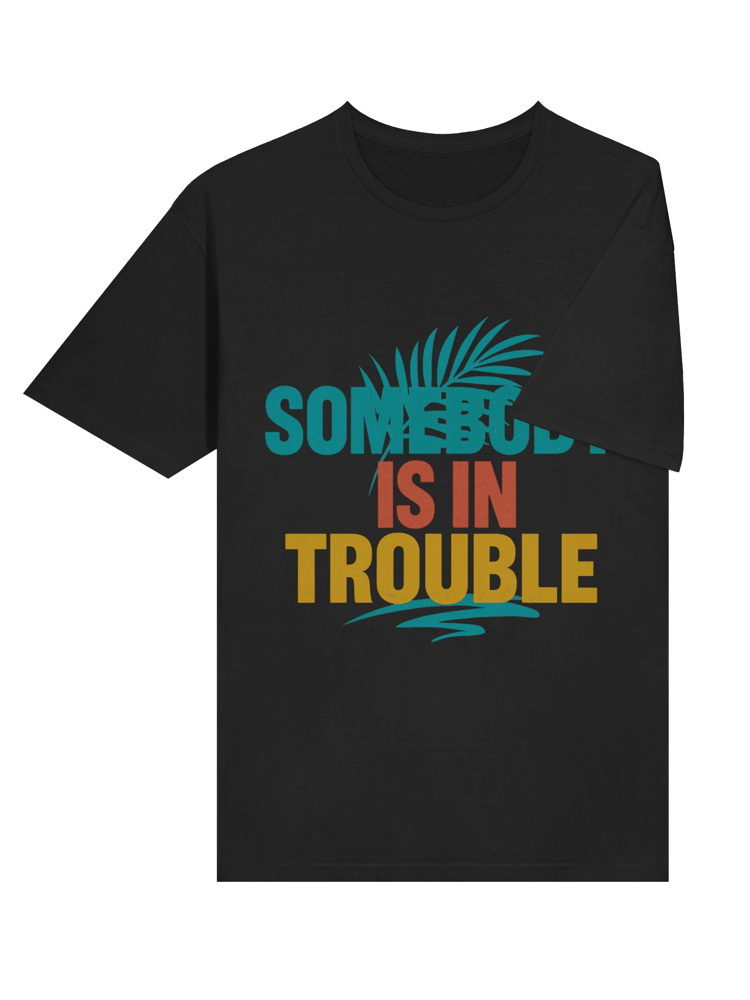 Trouble in Paradise Palm T-Shirt product image (38)