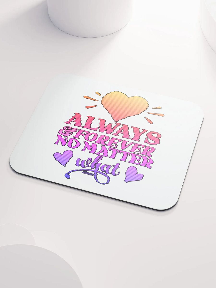 ALWAYS & FOREVER, NO MATTER WHAT product image (3)