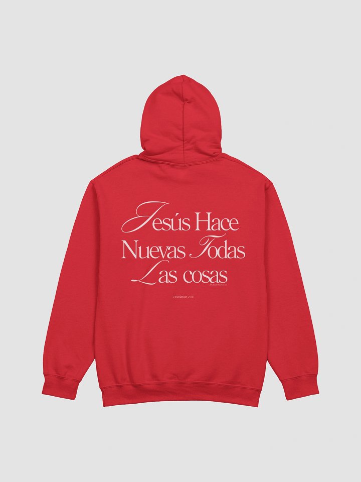 Jesús Hace Nuevas Todas Las Cosas Sudadera con Capucha product image (1)