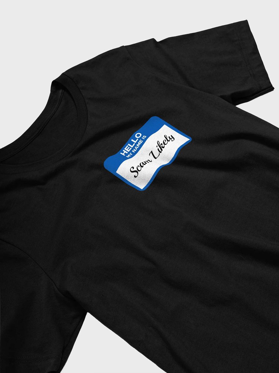 Hello My Name Is Scam Likely Tee product image (3)