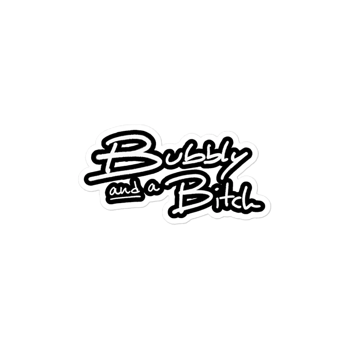 Bubbly and a B*tch (lined design) magnet product image (2)