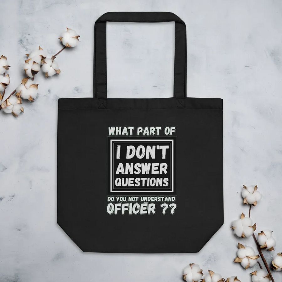 I DON'T ANSWER QUESTIONS product image (5)