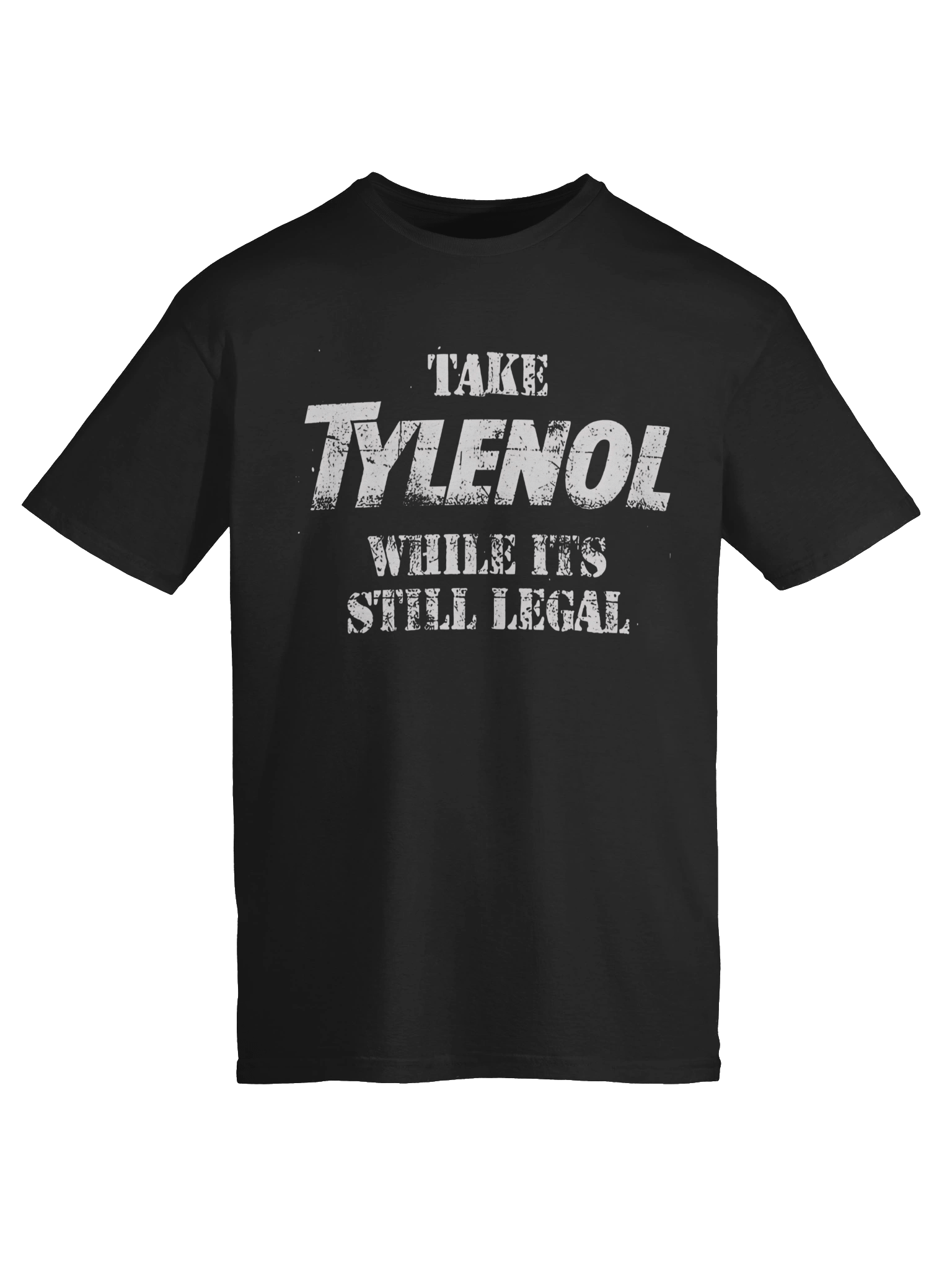 Take Medicine While Its Still Legal T-shirt product image (6)