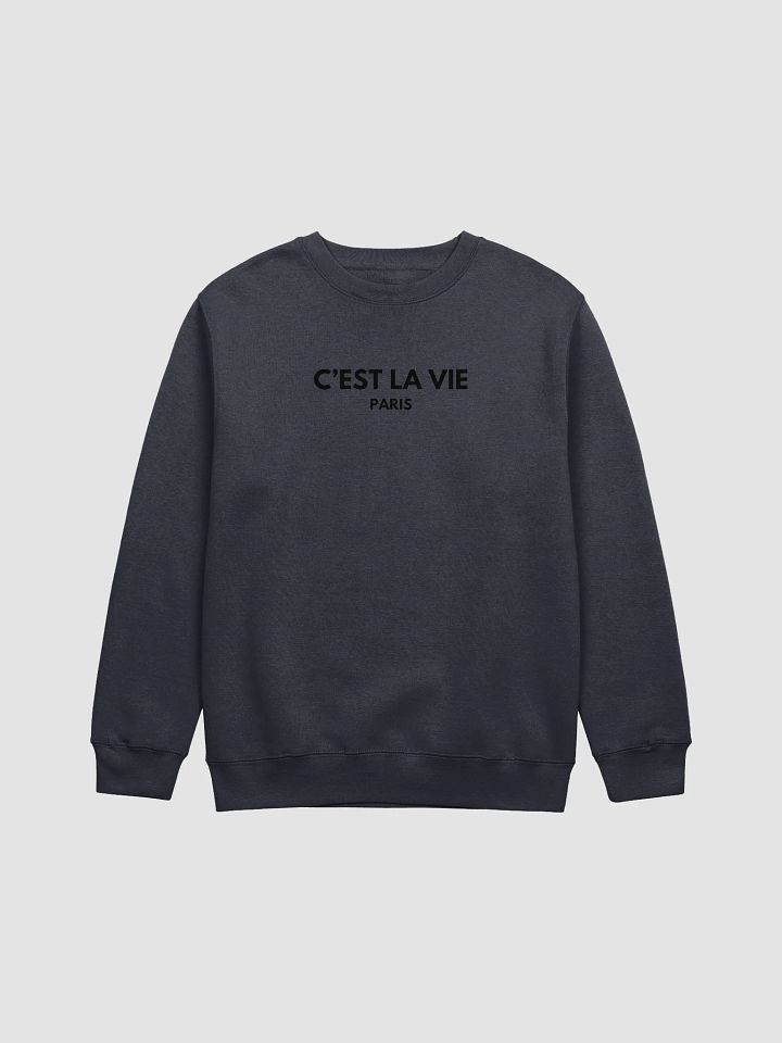 C'est La Vie Paris Unisex Long Sleeve Sweatshirt product image (1)