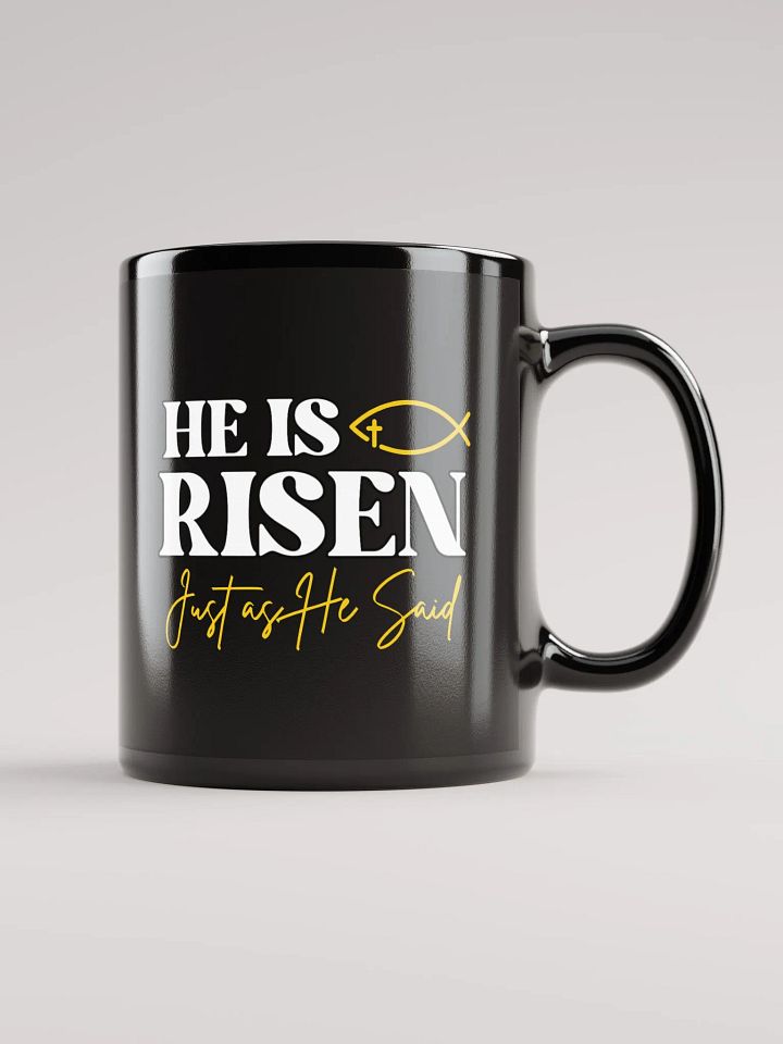 He is Risen, Just as He Said, Christians Easter Ceramic Mug product image (1)