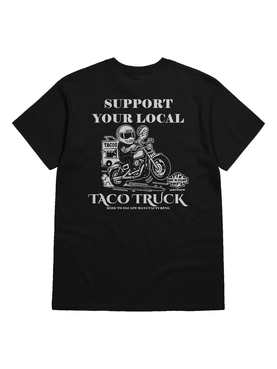 SUPPORT YOUR LOCAL TACO TRUCK TEE product image (8)