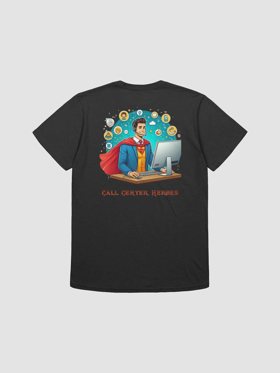 Call Center Hero Tee product image (11)