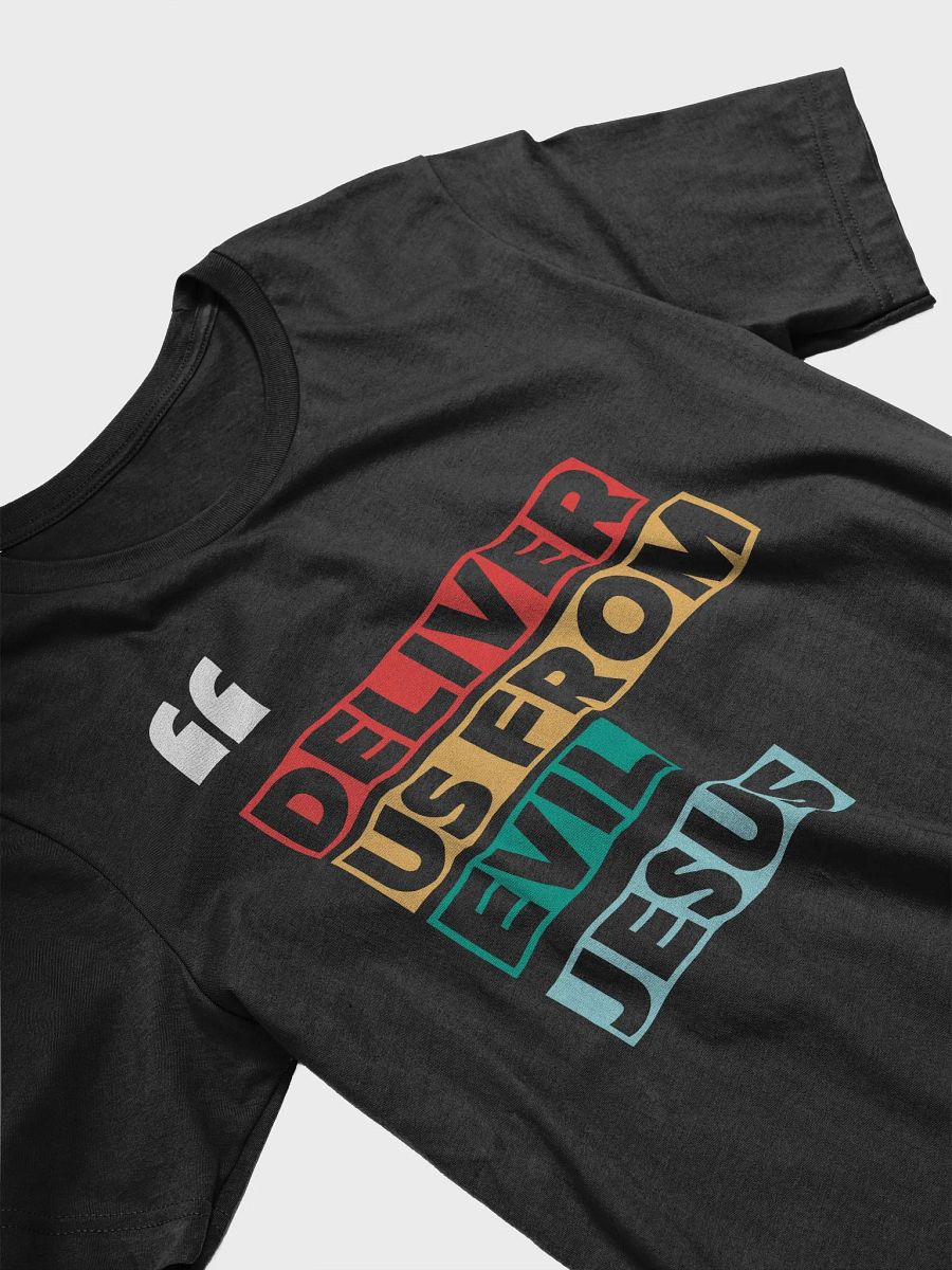 Deliver Us From Evil Jesus T-Shirt – Religious Christian Shirt for Men and Women product image (3)