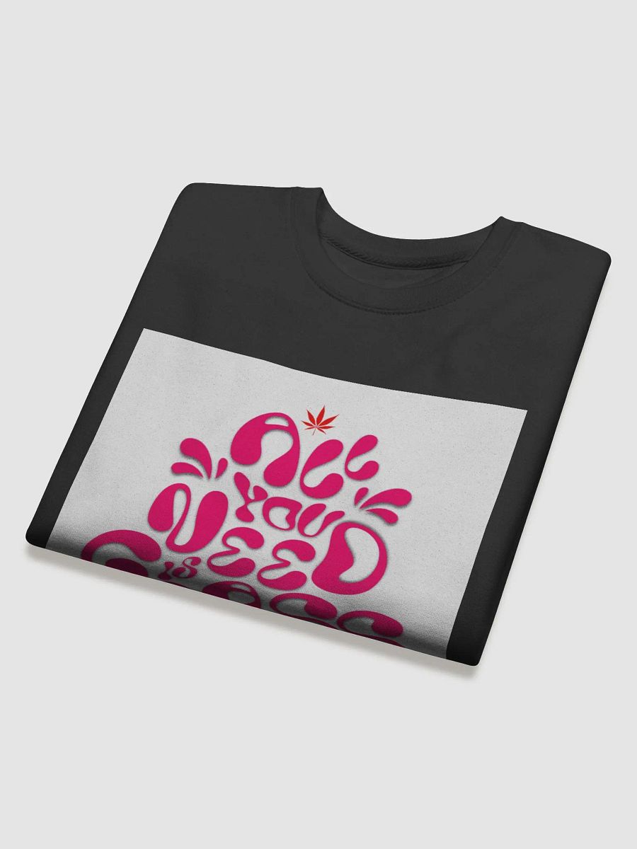 all you need is grass. Premium Sweatshirt product image (18)
