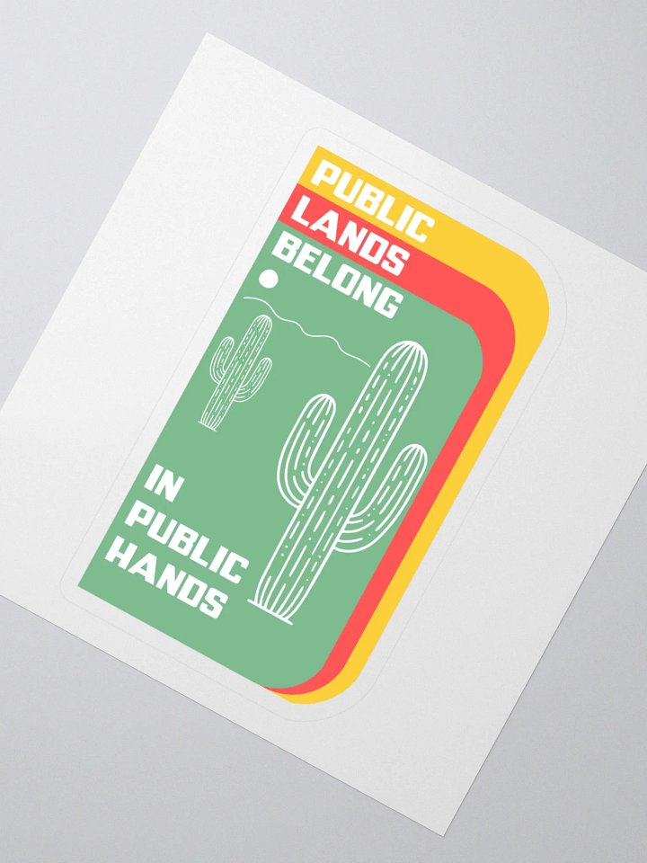 Public Lands Belong in Public Hands - Saguaro product image (2)