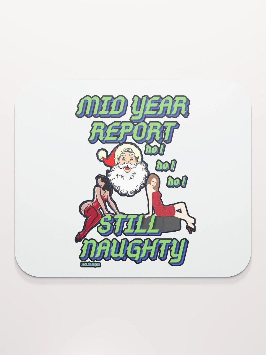 MID YEAR REPORT : STILL NAUGHTY product image (2)