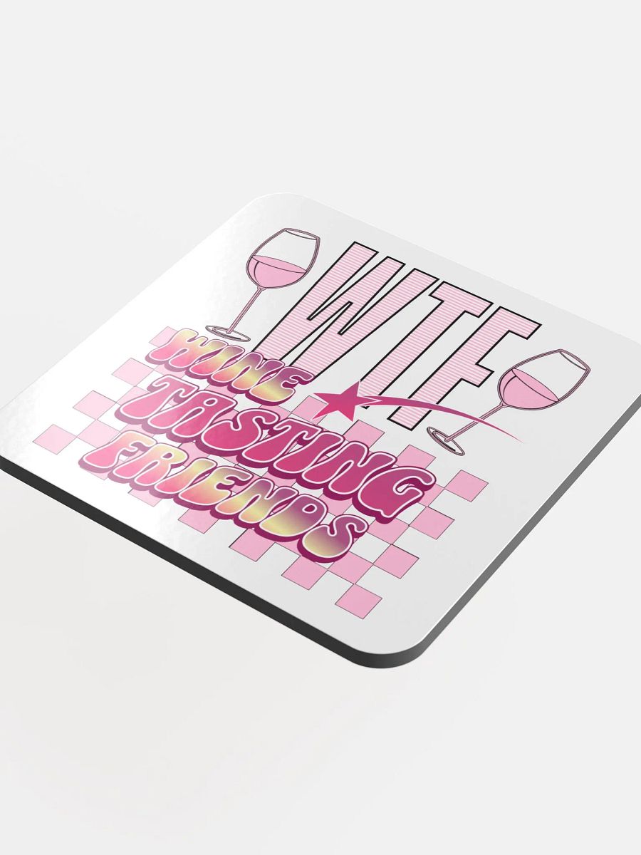 WTF Wine Tasting Friends Glossed Cork Coaster product image (4)